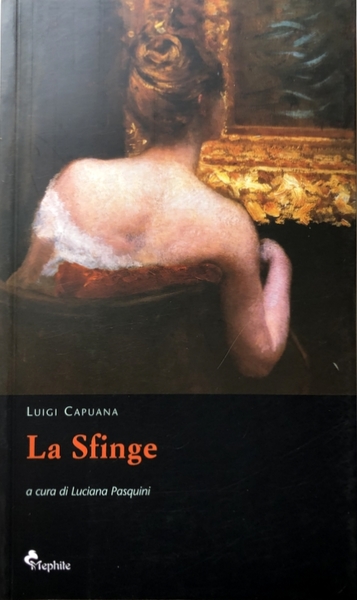 LA SFINGE. A CURA DI LUCIANA PASQUINI