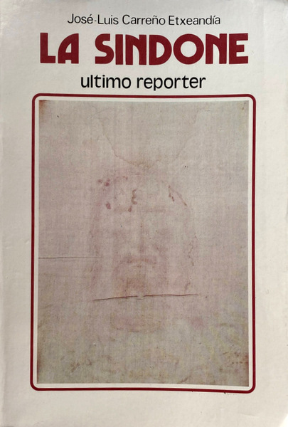 LA SINDONE. ULTIMO REPORTER