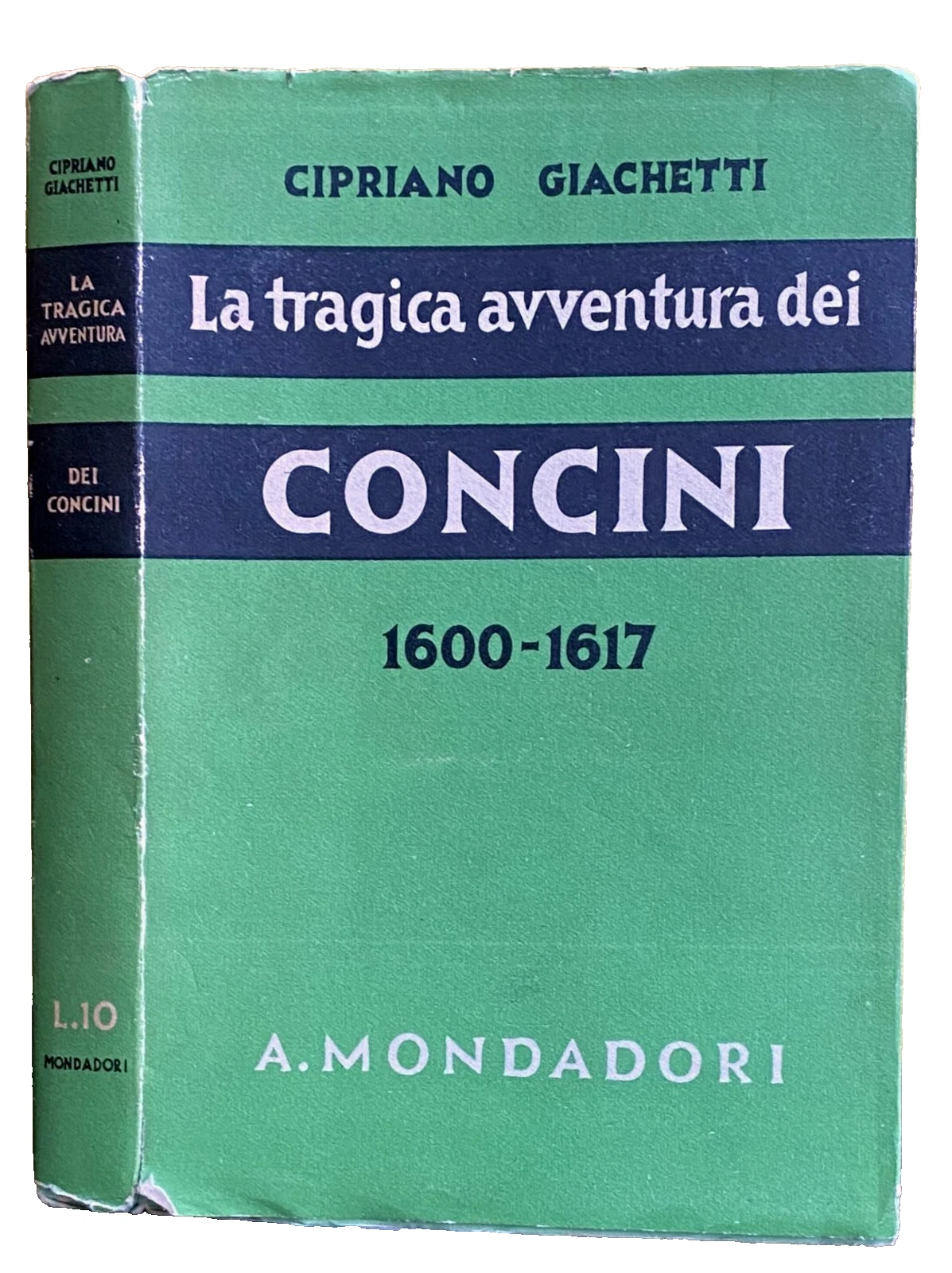 LA TRAGICA AVVENTURA DEI CONCINI. LA FINE DEL MARESCIALLO D'ANCRE …