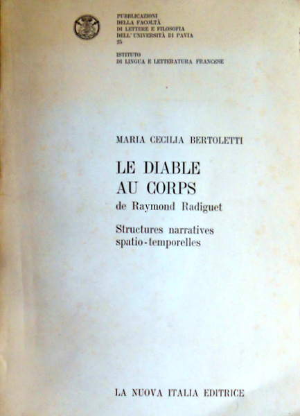 LE DIABLE AU CORPS DE RAYMOND RADIGUET. STRUCTURES NARRATIVES SPATIO-TEMPORELLES