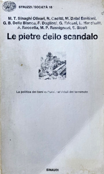 LE PIETRE DELLO SCANDALO: LA POLITICA DEI BENI CULTURALI NEL …