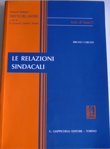 LE RELAZIONI SINDACALI