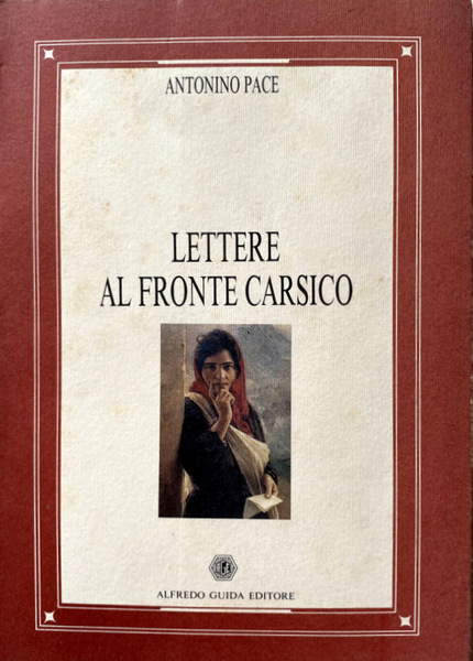 LETTERE AL FRONTE CARSICO