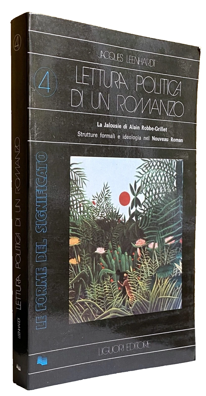 LETTURA POLITICA DI UN ROMANZO. LA «JALOUSIE» DI ALAIN ROBBE-GRILLET