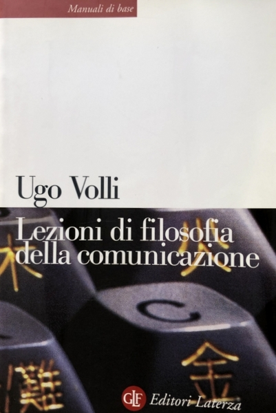 LEZIONI DI FILOSOFIA DELLA COMUNICAZIONE