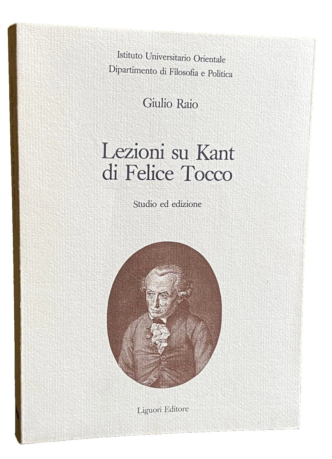 LEZIONI SU KANT DI FELICE TOCCO. STUDIO ED EDIZIONE