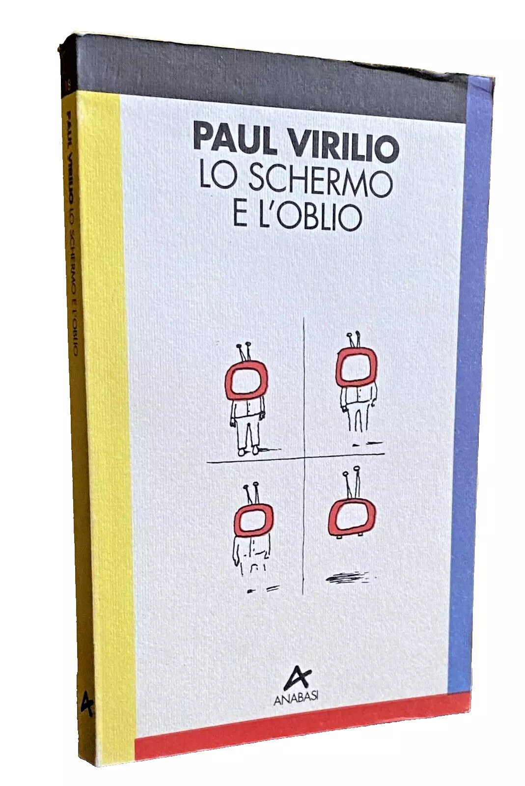 LO SCHERMO E L'OBLIO