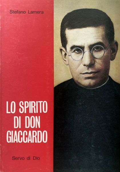 LO SPIRITO DI DON GIACCARDO. (LO SPIRITO DEL SERVO DI …