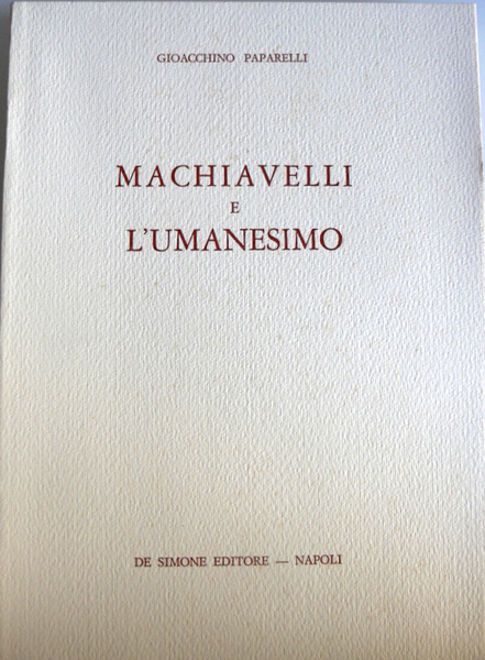 MACHIAVELLI E L'UMANESIMO