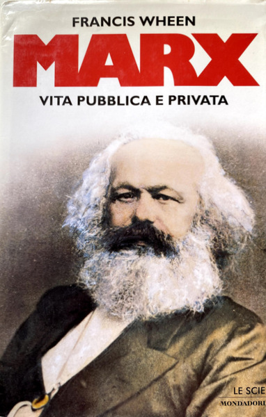 MARX. VITA PUBBLICA A PRIVATA