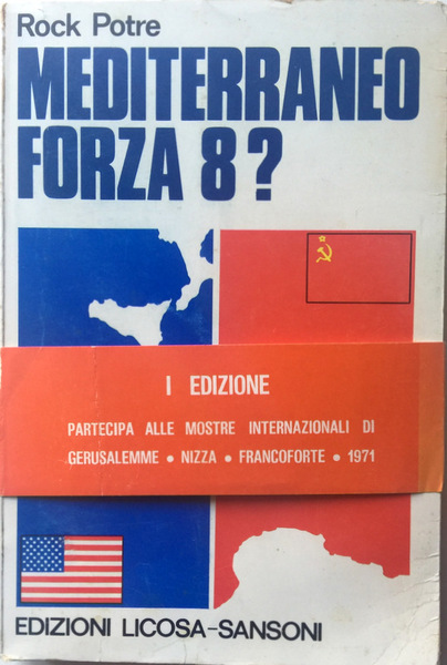 MEDITERRANEO FORZA 8?