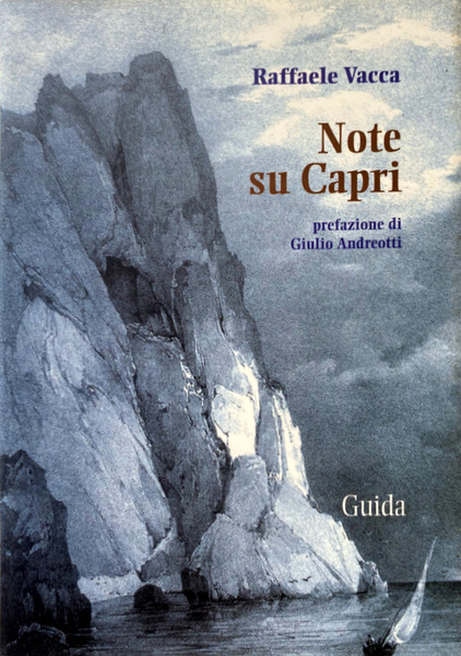 NOTE SU CAPRI. PREFAZIONE DI GIULIO ANDREOTTI