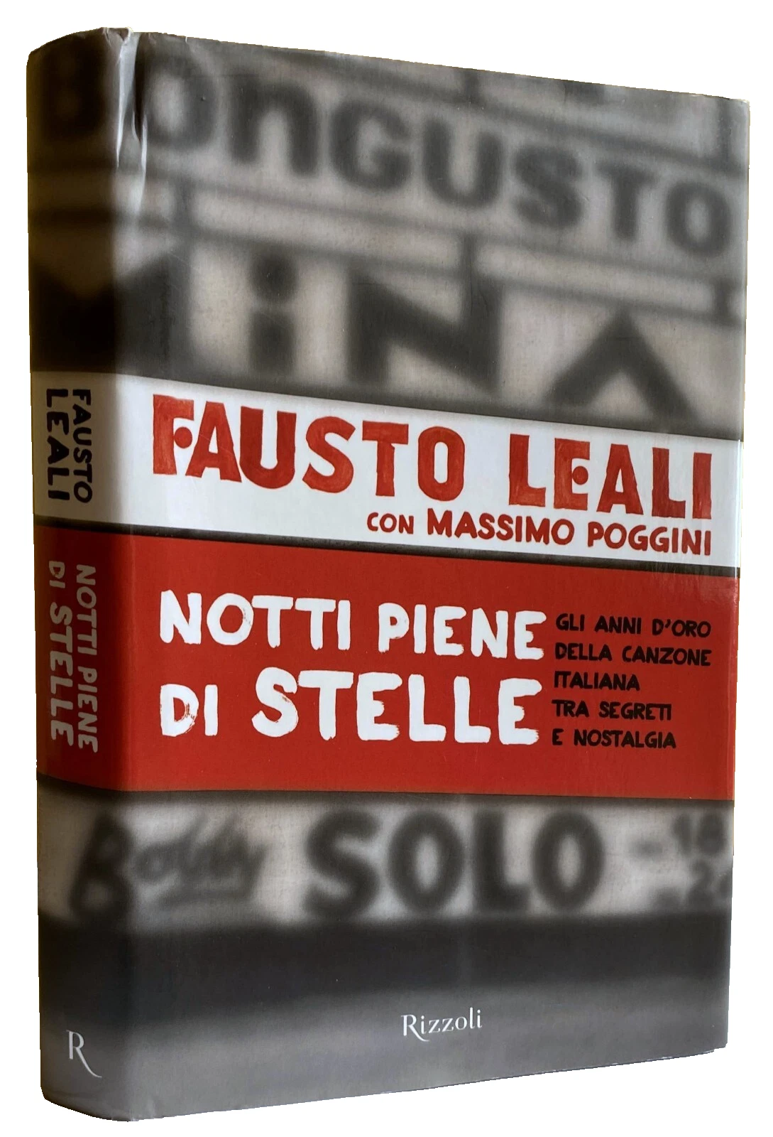 NOTTI PIENE DI STELLE. GLI ANNI D'ORO DELLA CANZONE ITALIANA …