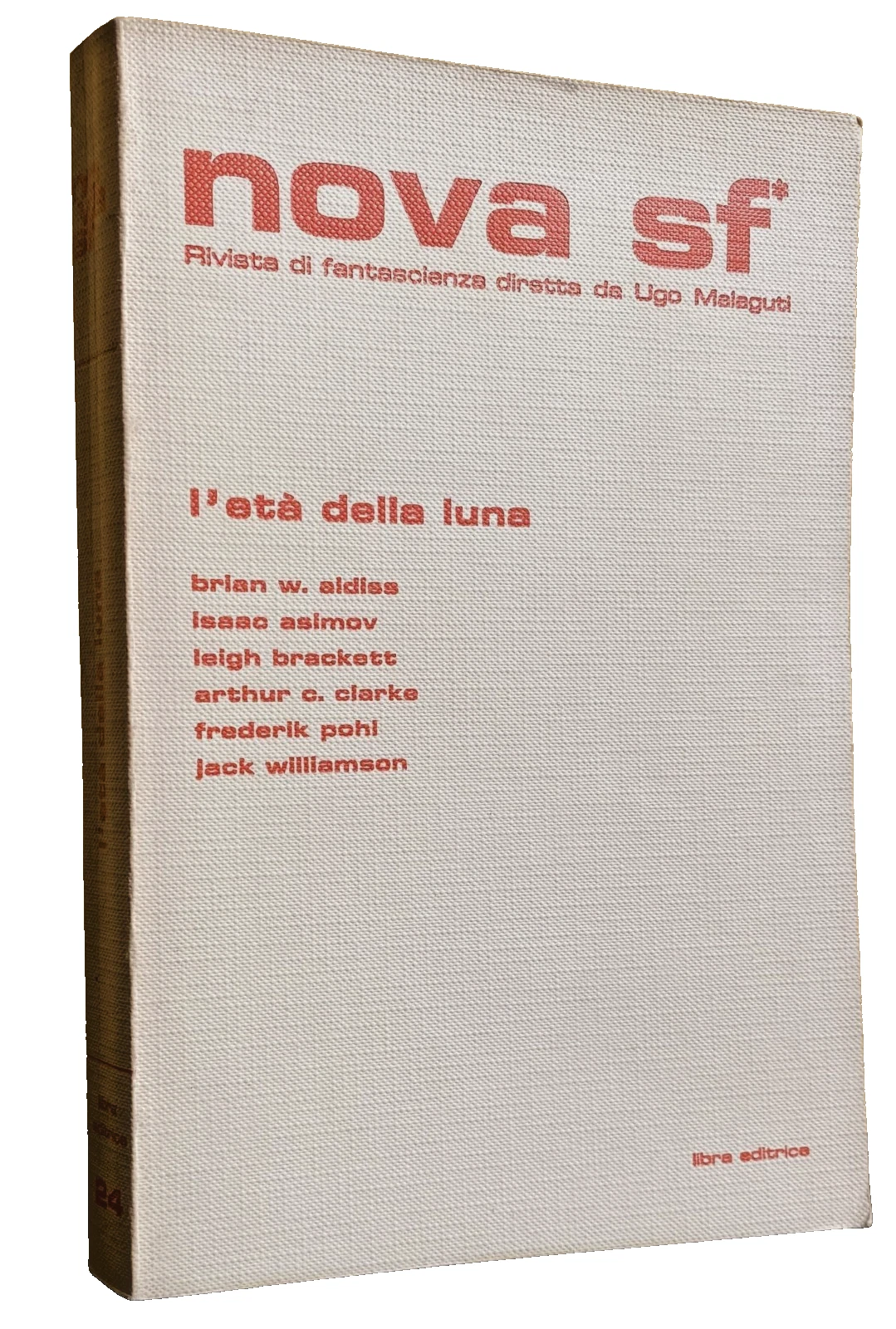 NOVA SF L'ETÀ DELLA LUNA. RIVISTA DI FANTASCIENZA DIRETTA DA …