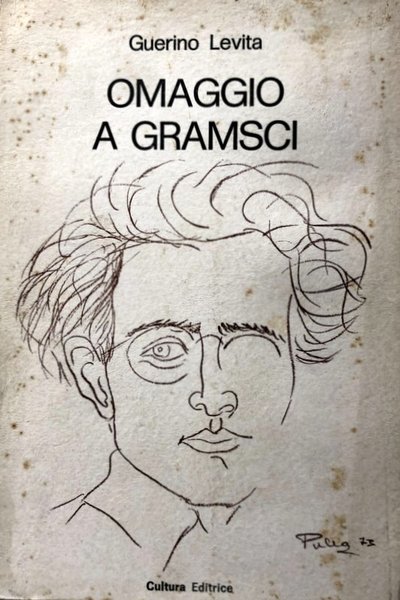 OMAGGIO A GRAMSCI