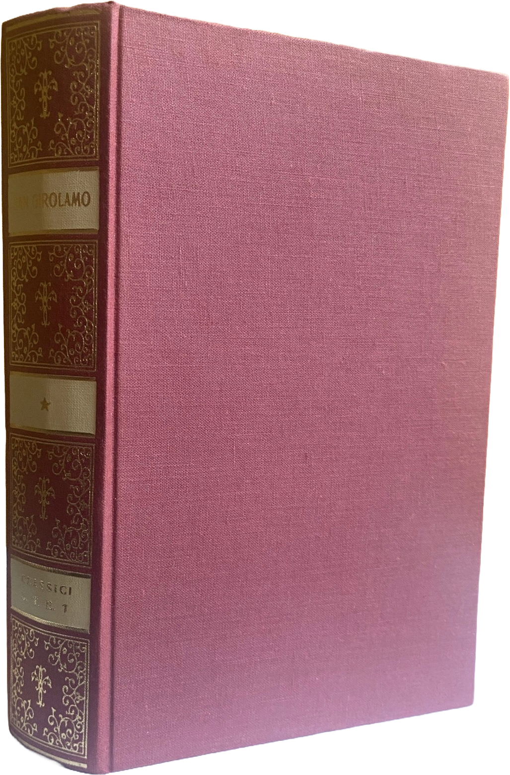 OPERE SCELTE DI SAN GIROLAMO. VOLUME PRIMO: UOMINI ILLUSTRI, VITA …