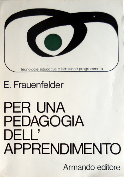 PER UNA PEDAGOGIA DELL'APPRENDIMENTO