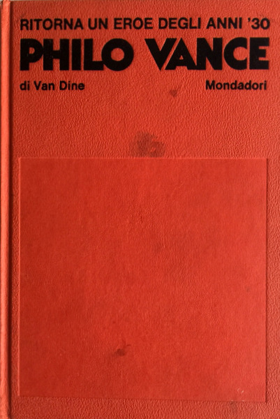 PHILO VANCE. RITORNA UN EROE DEGLI ANNI '30