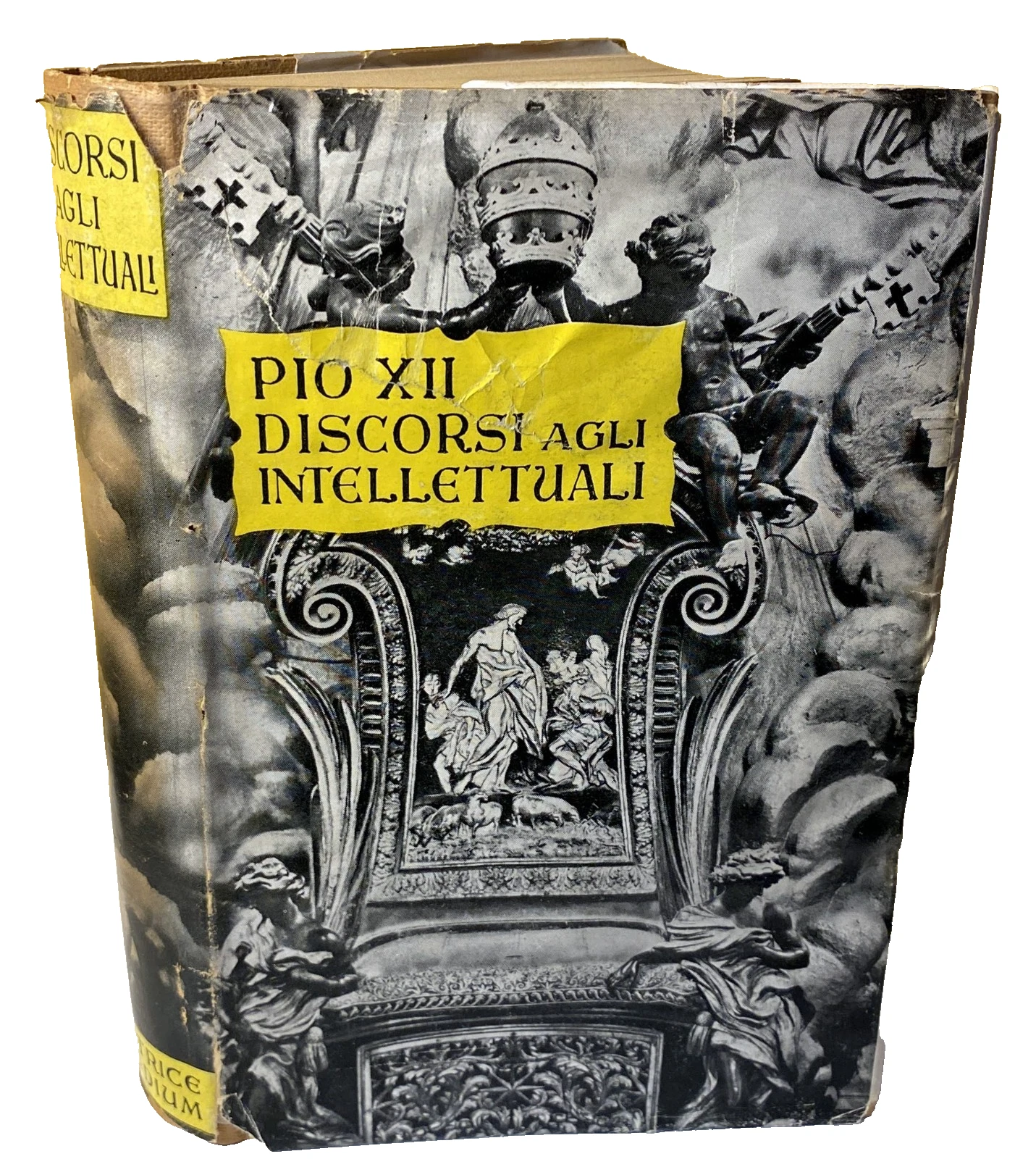 PIO XII DISCORSI AGLI INTELLETTUALI (1939-1954)