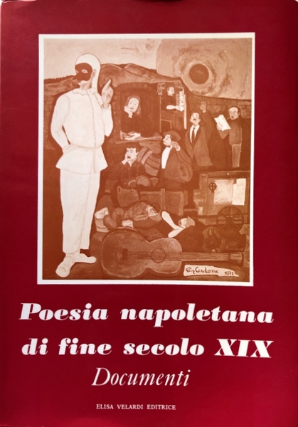 POESIA NAPOLETANA DI FINE SECOLO XIX. DOCUMENTI