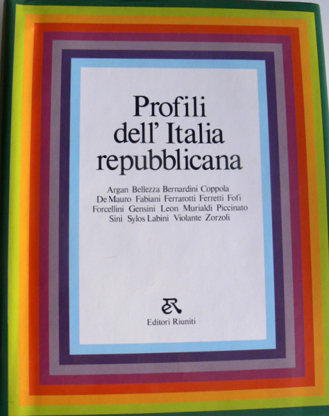 PROFILI DELL'ITALIA REPUBBLICANA