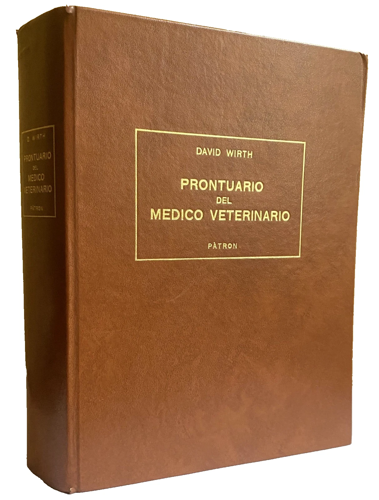 PRONTUARIO DEL MEDICO VETERINARIO. Terapia medica, chirurgica, ostetrico-ginecologica e delle …