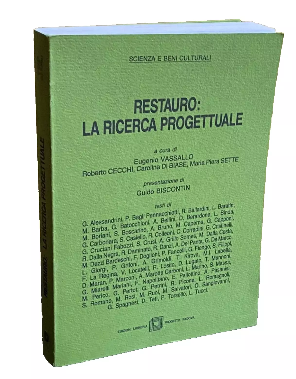 RESTAURO: LA RICERCA PROGETTUALE