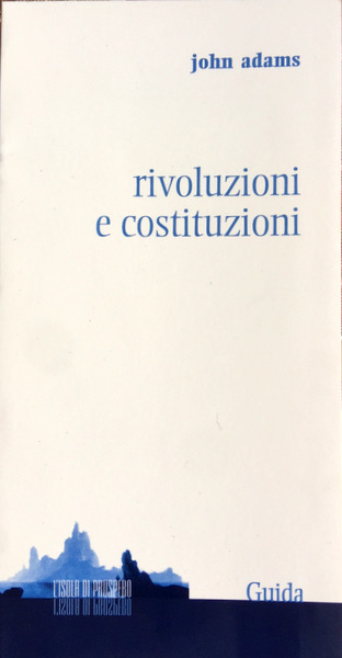 RIVOLUZIONI E COSTITUZIONI