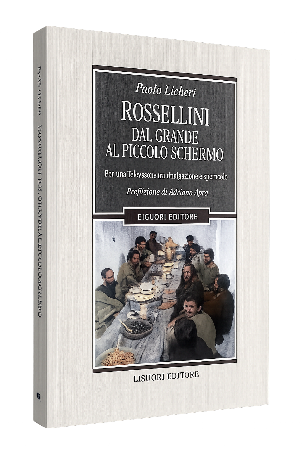 ROSSELLINI DAL GRANDE AL PICCOLO SCHERMO. PER UNA TELEVISIONE TRA …