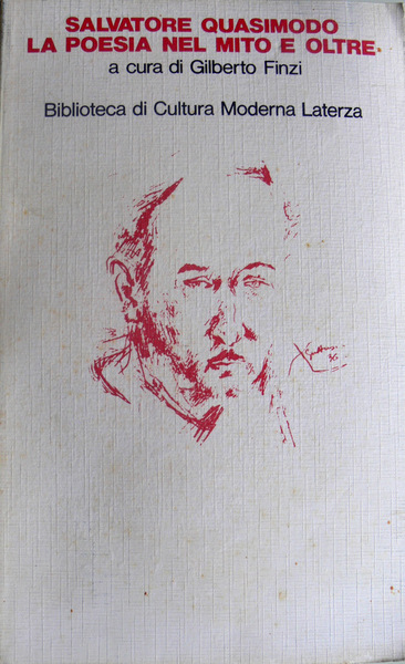SALVATORE QUASIMODO: LA POESIA NEL MITO E OLTRE. A CURA …