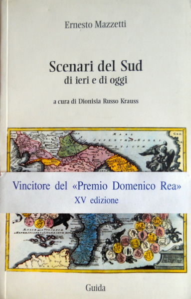 SCENARI DEL SUD DI IERI E DI OGGI. A CURA …