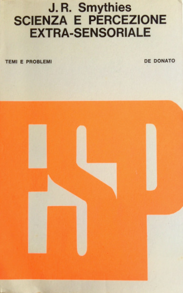 SCIENZA E PERCEZIONE EXTRA-SENSORIALE