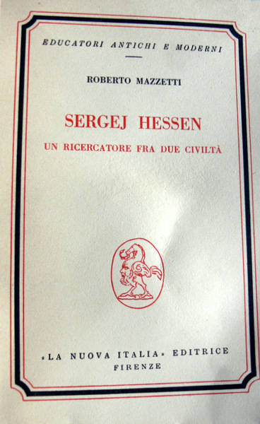 SERGEJ HESSEN UN RICERCATORE FRA DUE CIVILTÀ