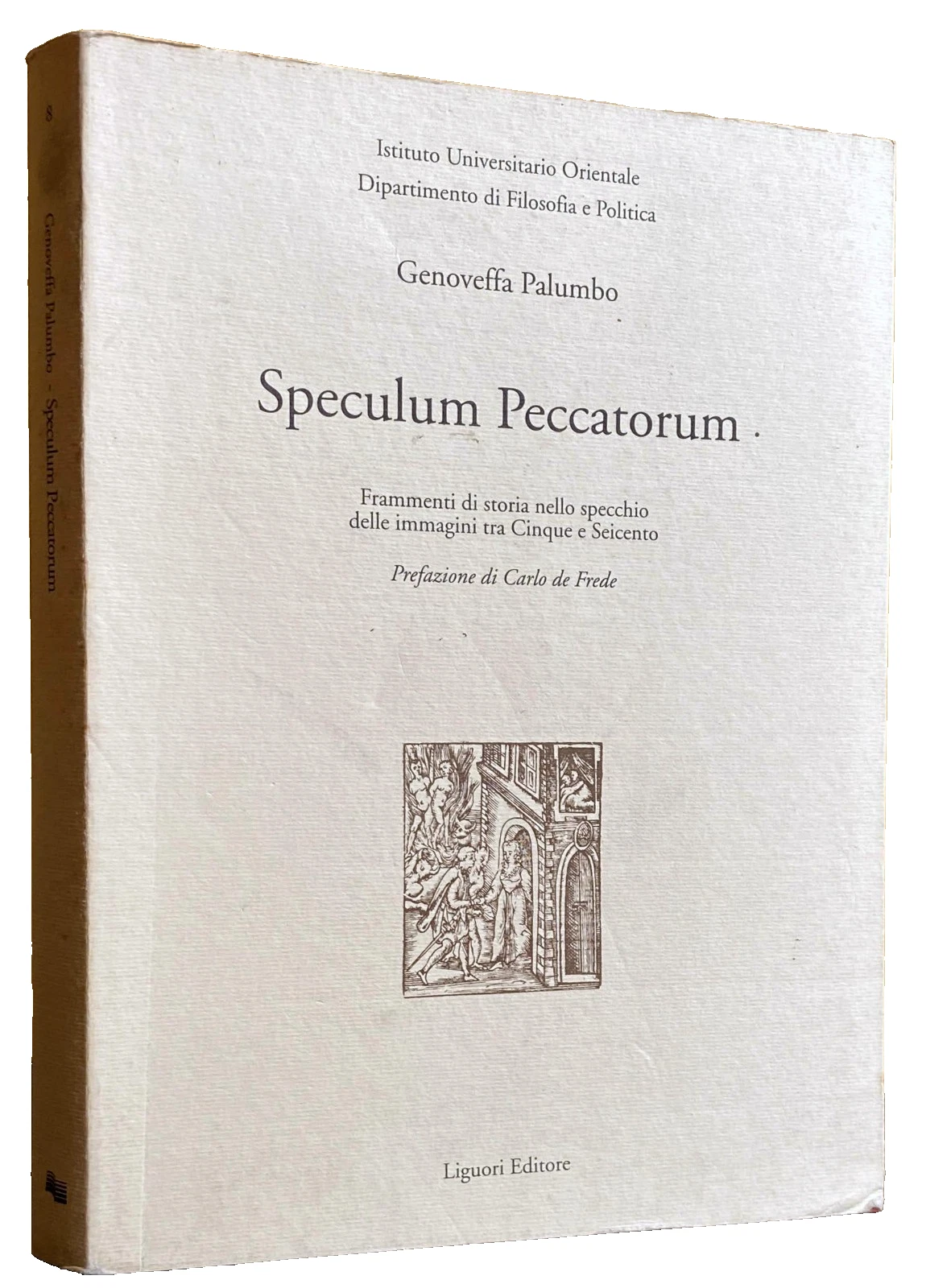 SPECULUM PECCATORUM. FRAMMENTI DI STORIA NELLO SPECCHIO TRA CINQUE E …