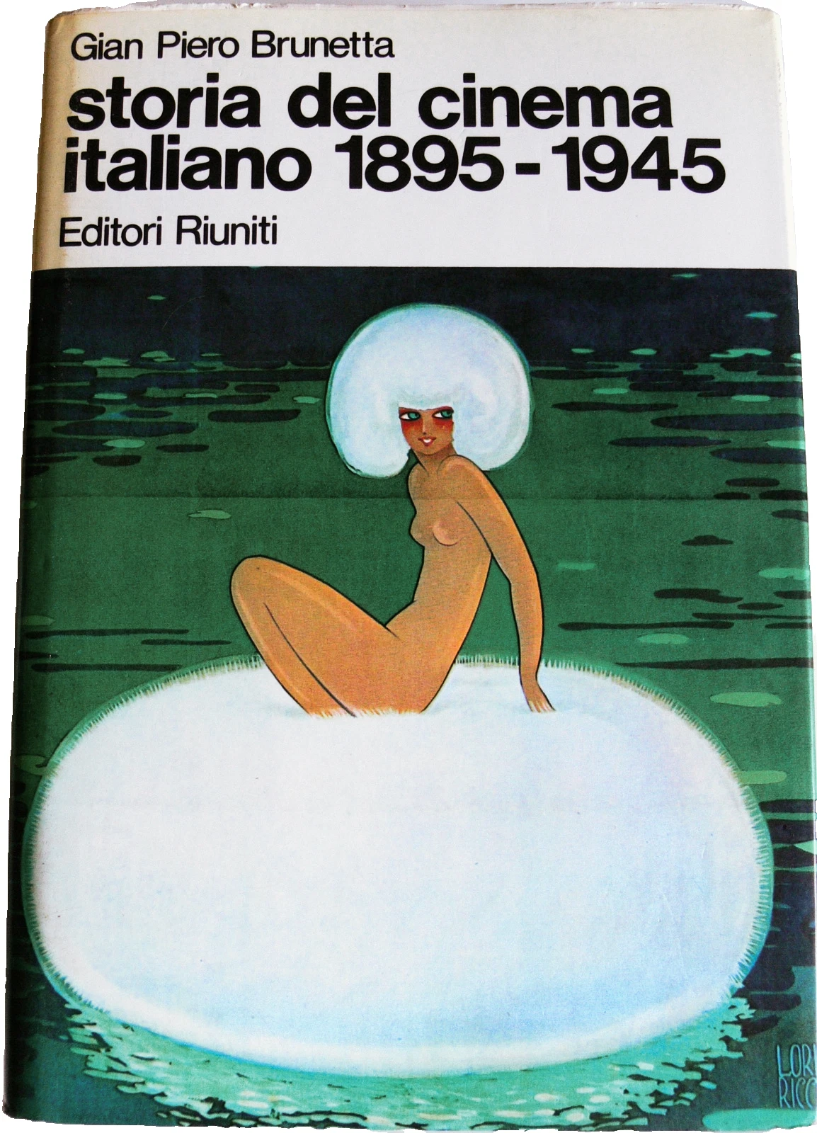 STORIA DEL CINEMA ITALIANO 1895-1945