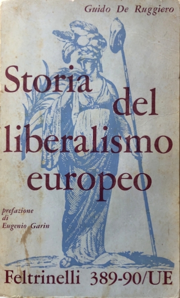 STORIA DEL LIBERALISMO EUROPEO