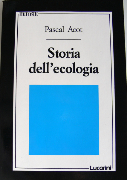 STORIA DELL'ECOLOGIA