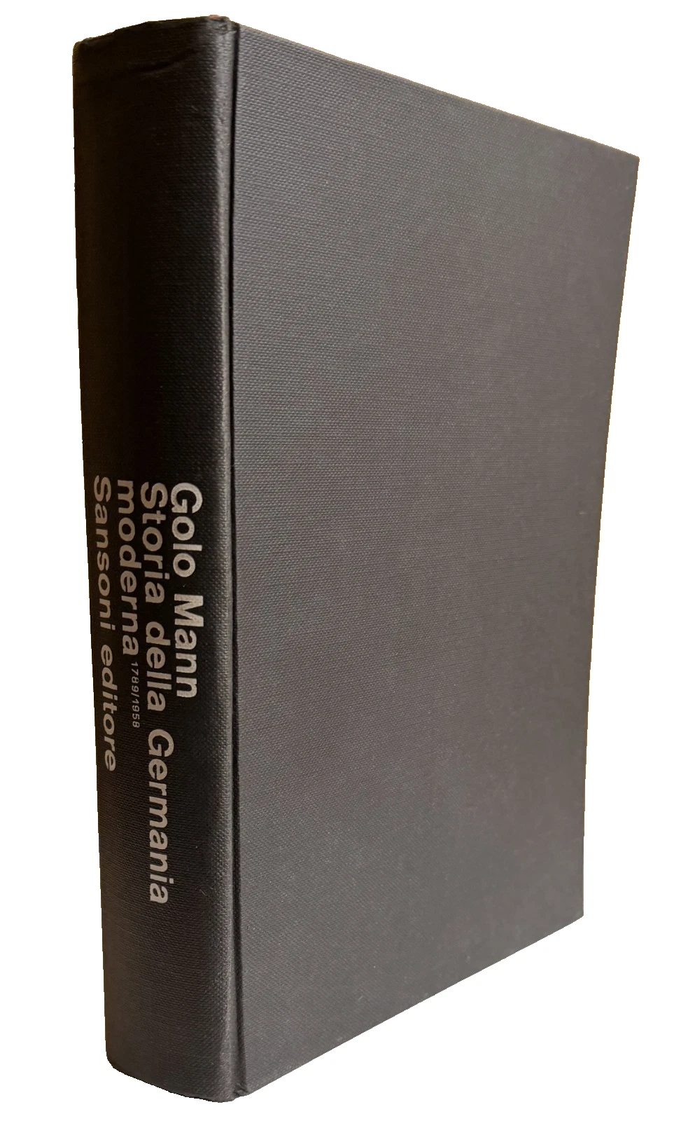 STORIA DELLA GERMANIA MODERNA 1789-1958