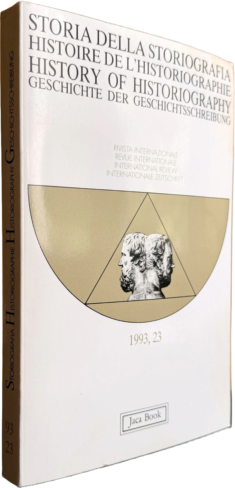 STORIA DELLA STORIOGRAFIA, HISTOIRE DE L'HISTORIOGRAPHIE, HISTORY OF HISTORIOGRAPHY, GESCHICHTE …