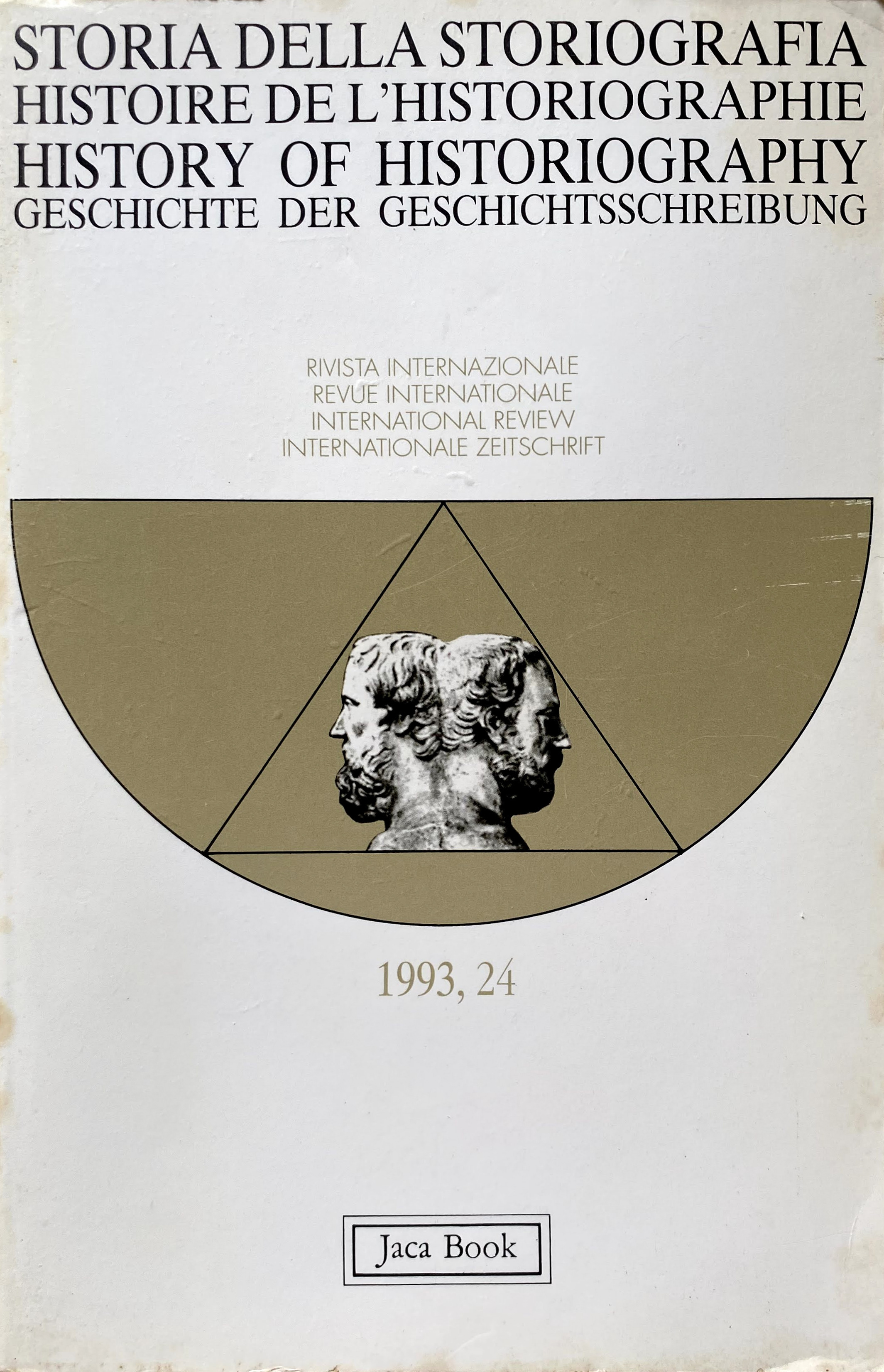 STORIA DELLA STORIOGRAFIA, HISTOIRE DE L'HISTORIOGRAPHIE, HISTORY OF HISTORIOGRAPHY, GESCHICHTE …