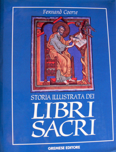 STORIA ILLUSTRATA DEI LIBRI SACRI