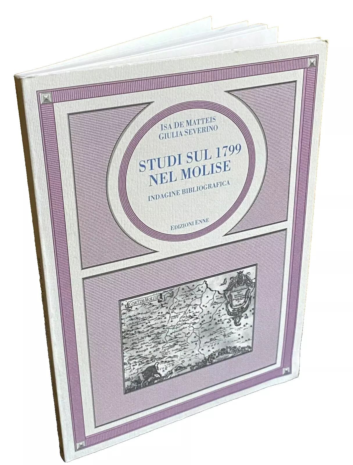 STUDI SUL 1799 NEL MOLISE: INDAGINE BIBLIOGRAFICA