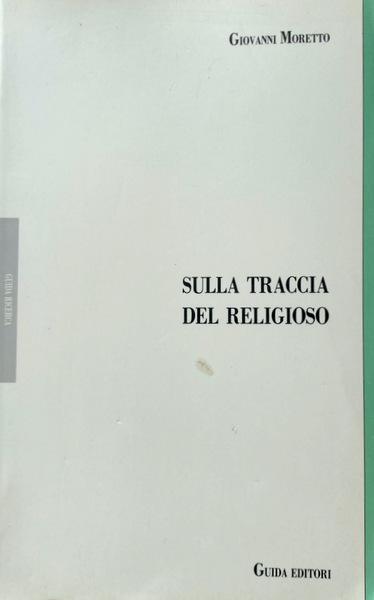 SULLA TRACCIA DEL RELIGIOSO