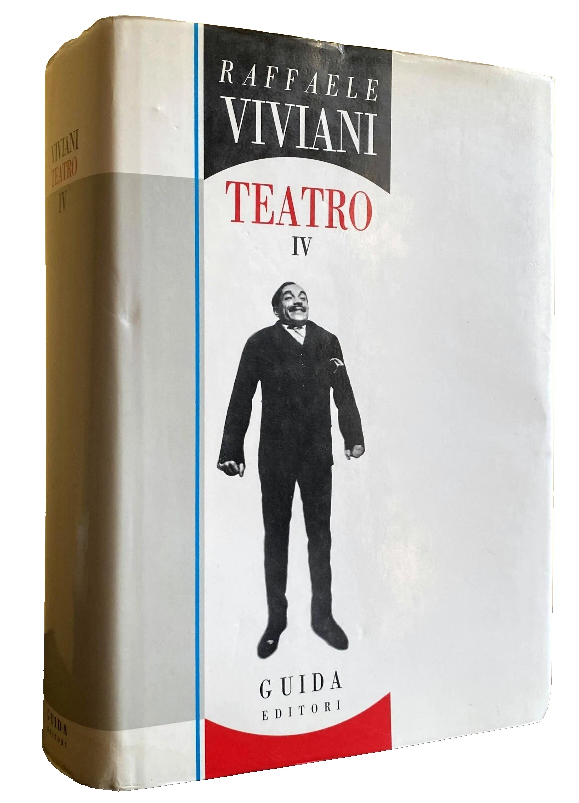 TEATRO. VOLUME 4 IV. (Circo equestre Sgueglia. Fatto di cronaca. …