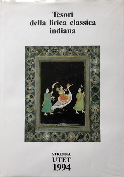 TESORI DELLA LIRICA CLASSICA INDIANA