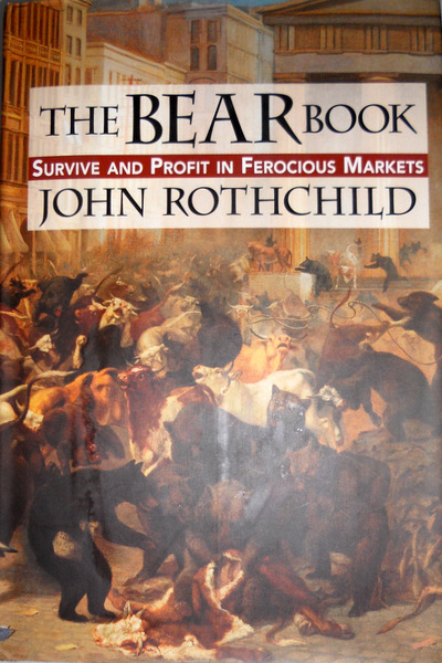 THE BEAR BOOK SURVIVE AND PROFIT IN FEROCIOUS MARKETS