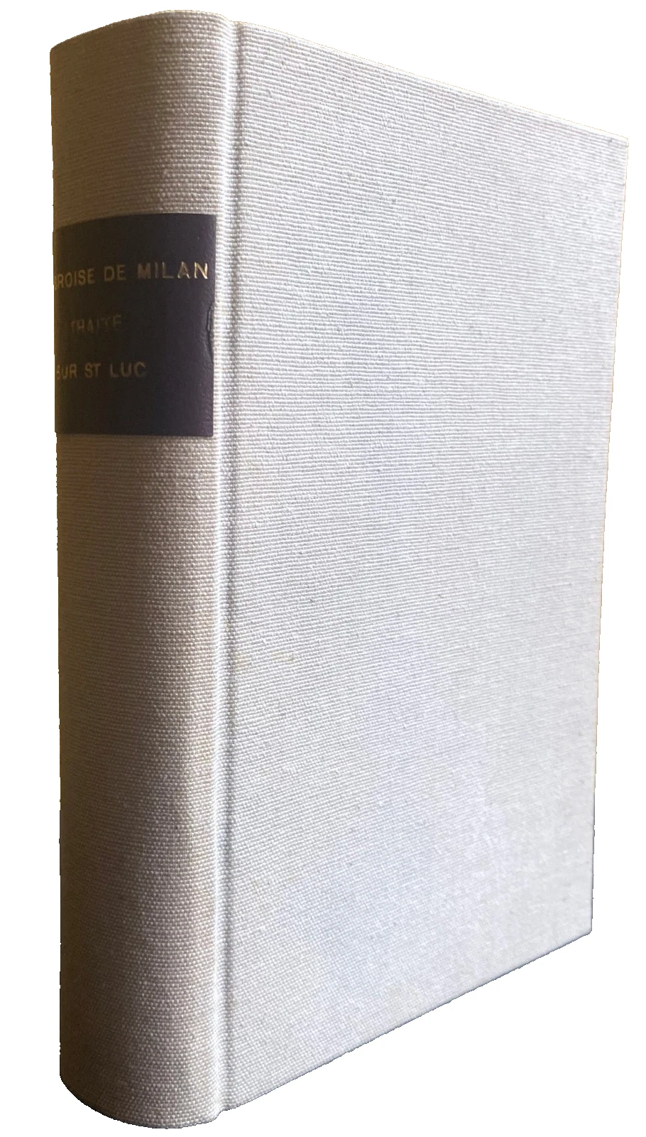 TRAITÉ SUR L'ÉVANGILE DE S. LUC. TOME 1 LIVRES I-VI. …