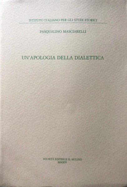 UN'APOLOGIA DELLA DIALETTICA