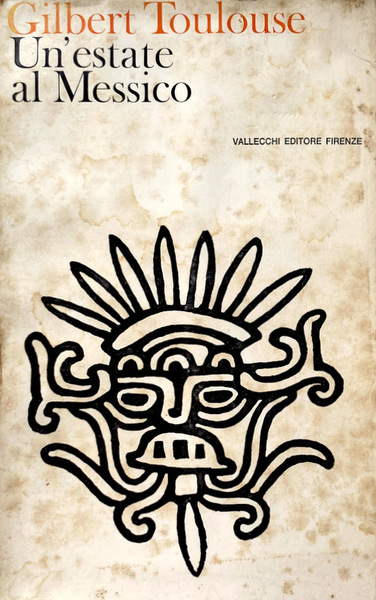 UN'ESTATE AL MESSICO