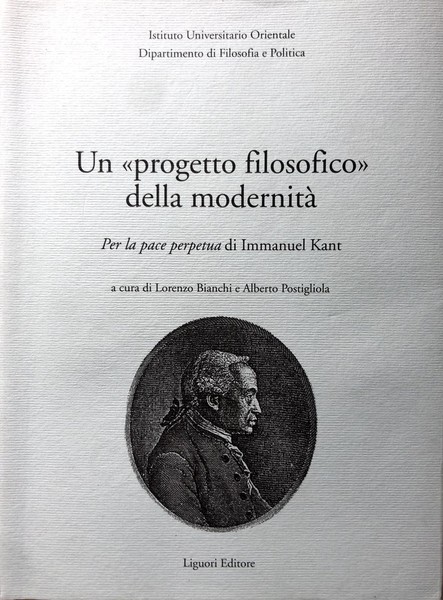 UN PROGETTO FILOSOFICO DELLA MODERNITÀ. PER LA PACE PERPETUA DI …